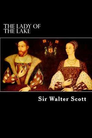 The Lady of the Lake de Walter Scott