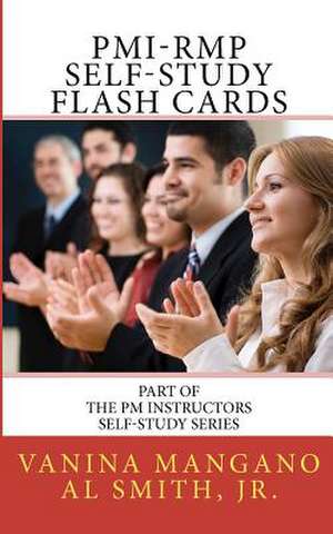 PMI-Rmp Self-Study Flash Cards de Vanina Mangano