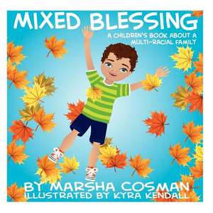 Mixed Blessing de Marsha Cosman