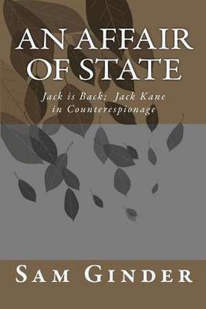 An Affair of State de MR Sam Ginder