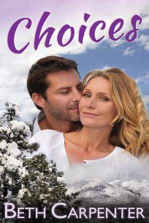 Choices de Beth Carpenter