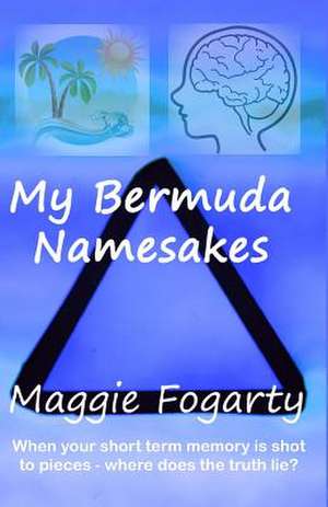 My Bermuda Namesakes de Maggie Fogarty