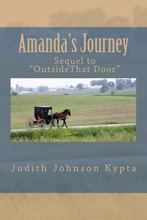 Amanda's Journey de Judith Johnson Kypta