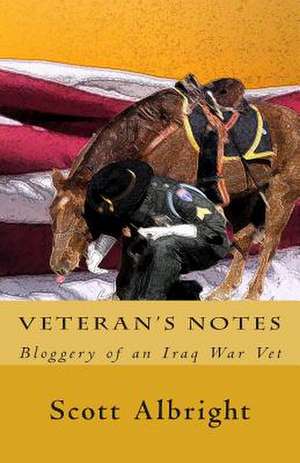 Veteran's Notes de Scott Albright