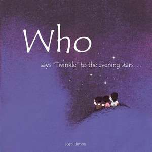 Who Says Twinkle to the Evening Stars. . . de Joan Hutson