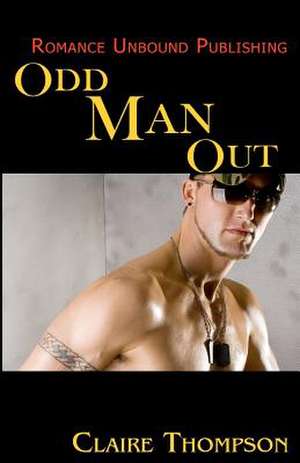 Odd Man Out de Claire Thompson