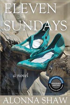 Eleven Sundays de Alonna Shaw