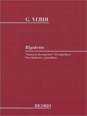 Rigoletto Fantasia Da Concerto de Giuseppe Verdi