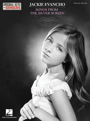 Jackie Evancho - Songs from the Silver Screen: Original Keys for Singers de Jackie Evancho