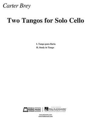 Two Tangos for Solo Cello de Carter Brey