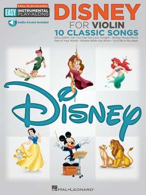 Disney - 10 Classic Songs Easy Instrumental Play-Along for Violin (Book/Online Audio)