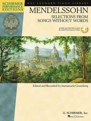 Mendelssohn - Selections from Songs Without Words: Book with Online Audio de Felix Mendelssohn Bartholdy