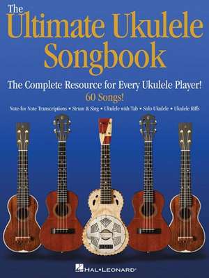 The Ultimate Ukulele Songbook de Hal Leonard Corp