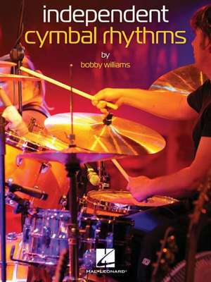 Independent Cymbal Rhythms de Bobby Williams