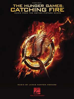 The Hunger Games: Catching Fire: Music from the Motion Picture Score de James Newton Howard