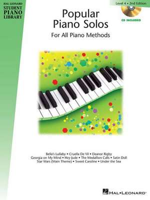 Popular Piano Solos - Level 4: Hal Leonard Student Piano Library Book with Online Audio de Hal Leonard Corp