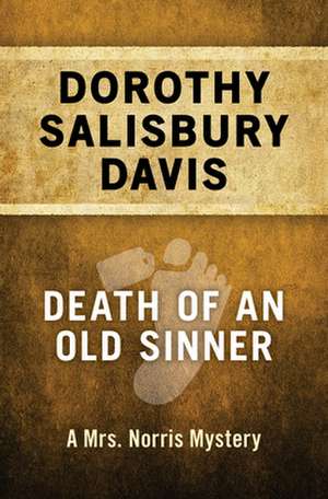 Death of an Old Sinner de Dorothy Salisbury Davis