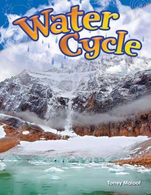 Water Cycle (Grade 2) de Torrey Maloof