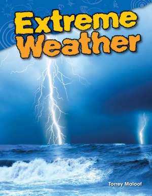 Extreme Weather de Torrey Maloof
