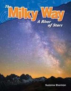 The Milky Way de Suzanne Sherman