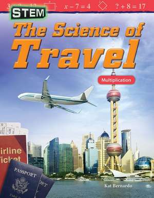 Stem: The Science of Travel: Multiplication de Kat Bernardo