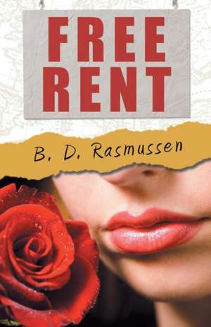 Free Rent de B. D. Rasmussen