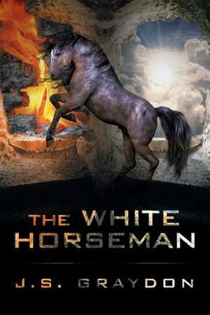 The White Horseman de J. S. Graydon