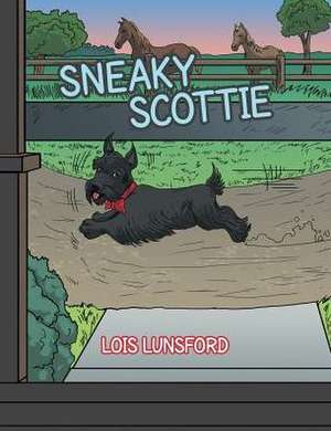 Sneaky Scottie de Lois Lunsford