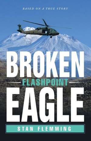 Broken Eagle de Stan Flemming