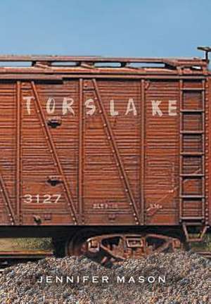 Tors Lake de Jennifer Mason