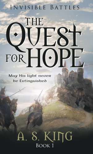 The Quest for Hope de A. S. King