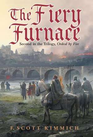 The Fiery Furnace de F. Scott Kimmich