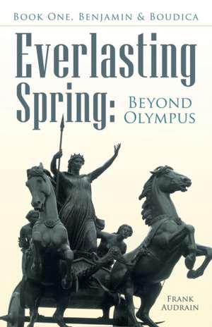 Everlasting Spring de Frank Audrain