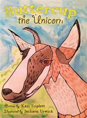 Buttercup the Unicorn de Kari Triplett