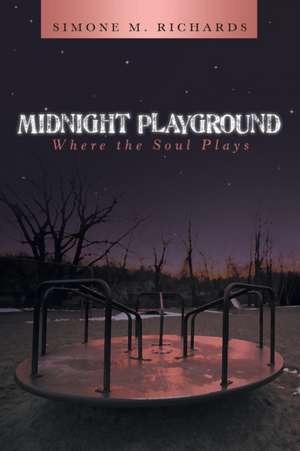 Midnight Playground de Simone Richards