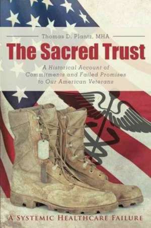 The Sacred Trust de Thomas D. Plantz Mha