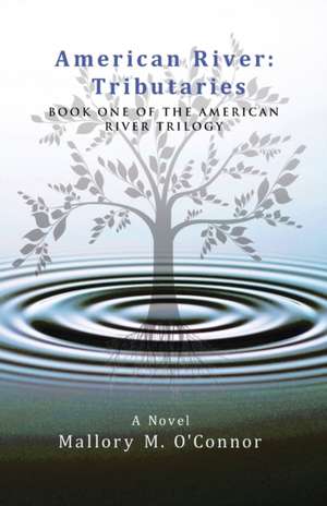 American River de Mallory M. O'Connor