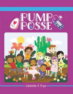 Pump Posse de Carlotta Y. Frye