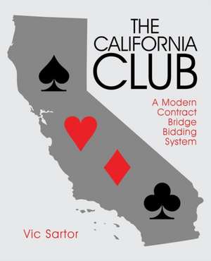 The California Club de Vic Sartor