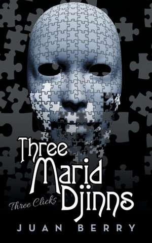 Three Marid Djinns de Juan Berry