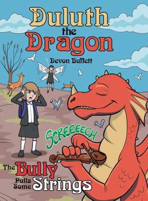 Duluth the Dragon de Devon Buffett