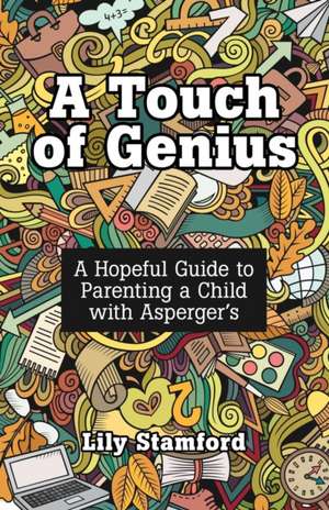 A Touch of Genius de Lily Stamford