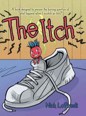 The Itch de Nick Lopresti