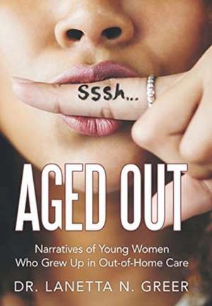 Aged Out de Lanetta N. Greer