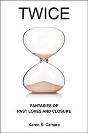 Twice de Karen S Camara