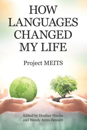 How Languages Changed My Life de Project Meits