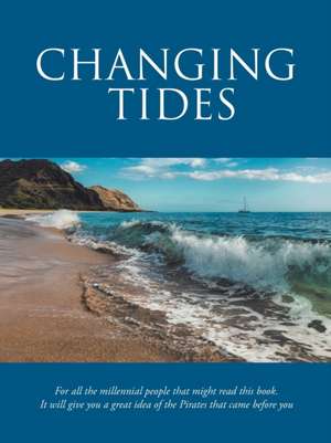 Changing Tides de Edward Elley
