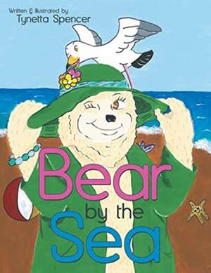 Bear by the Sea de Tynetta Spencer
