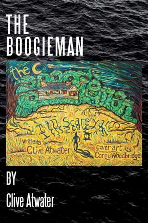 The Boogieman de Clive Atwater