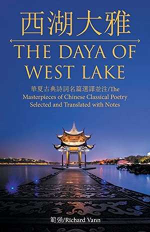 /The Daya of West Lake de Richard Vann